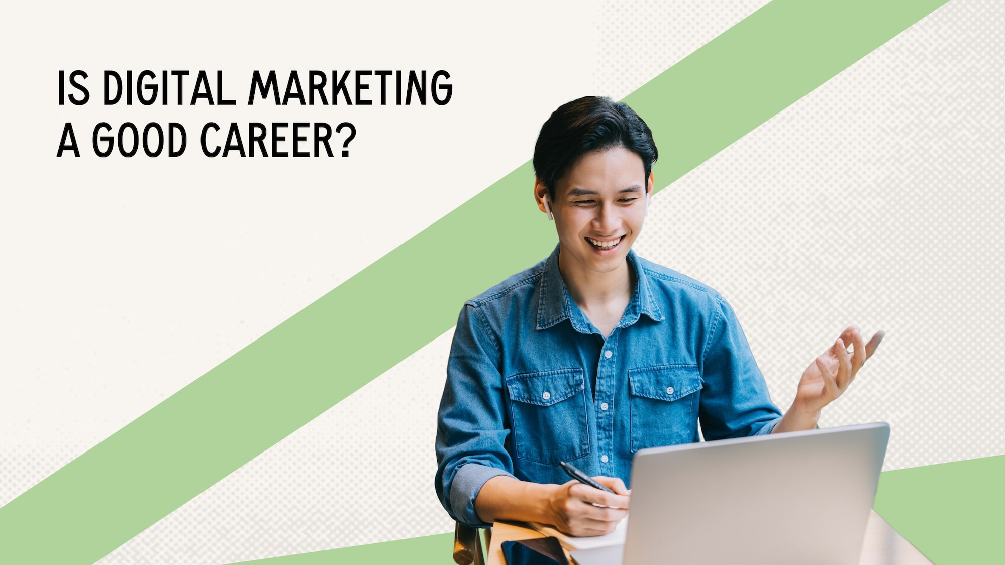 Is Digital Marketing a Good Career? Key Considerations